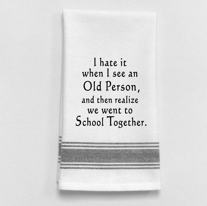 "I hate it when I see an ...", Tea Towel