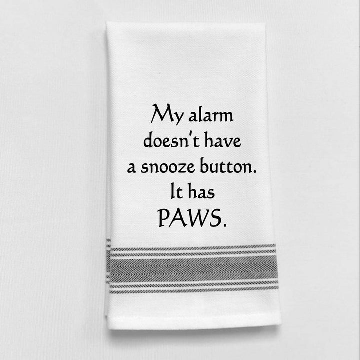 "My alarm doesn't have...", Tea Towel