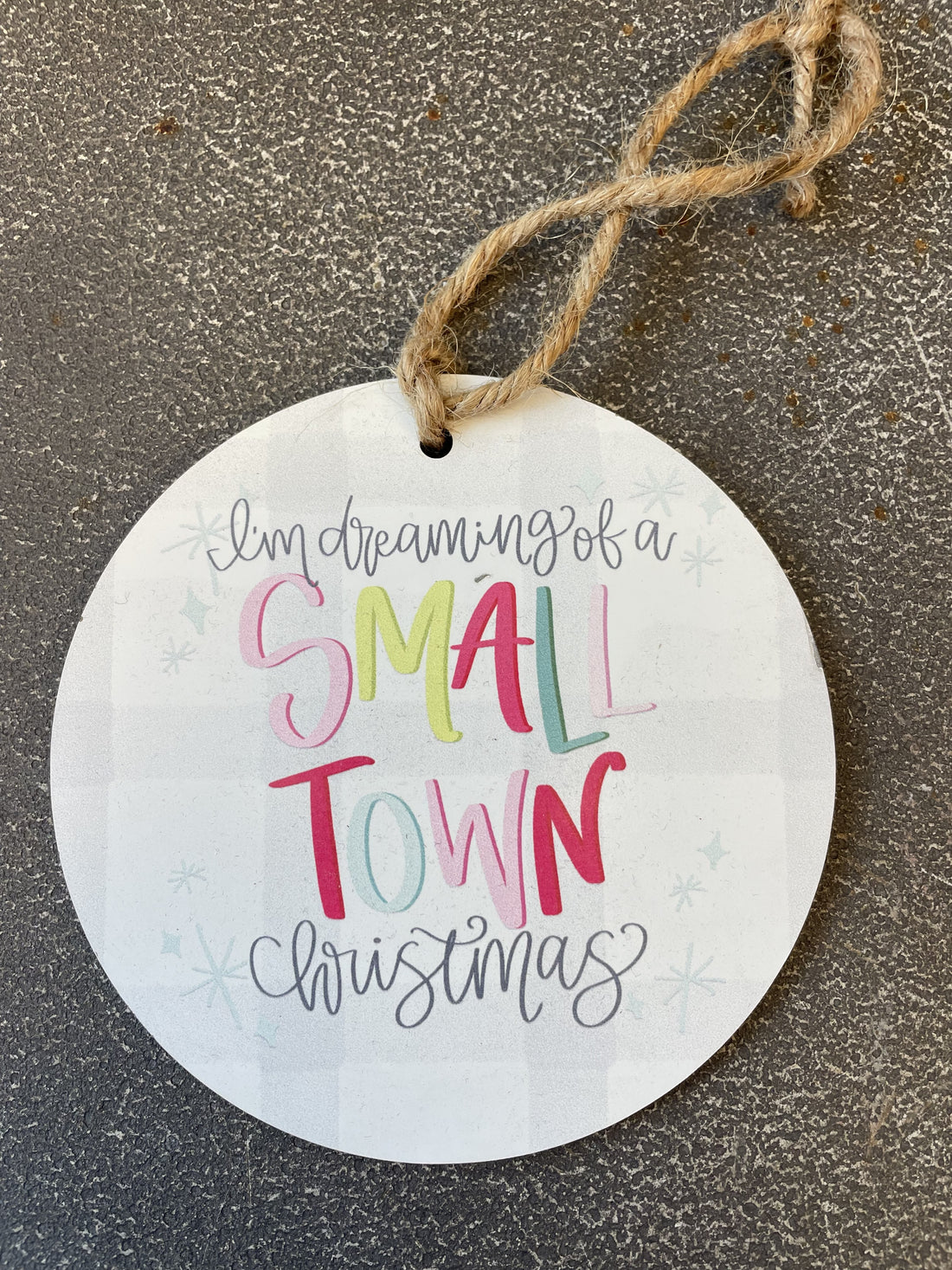 Dreaming of a Small Town Christmas Ornament