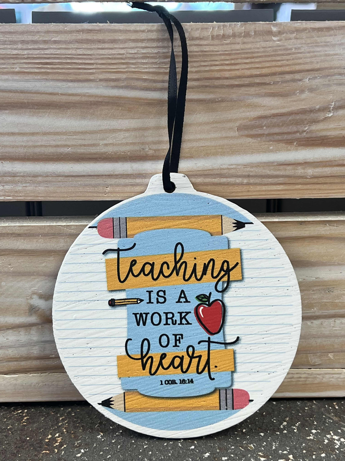 Teaching is a Work of Heart Ornament