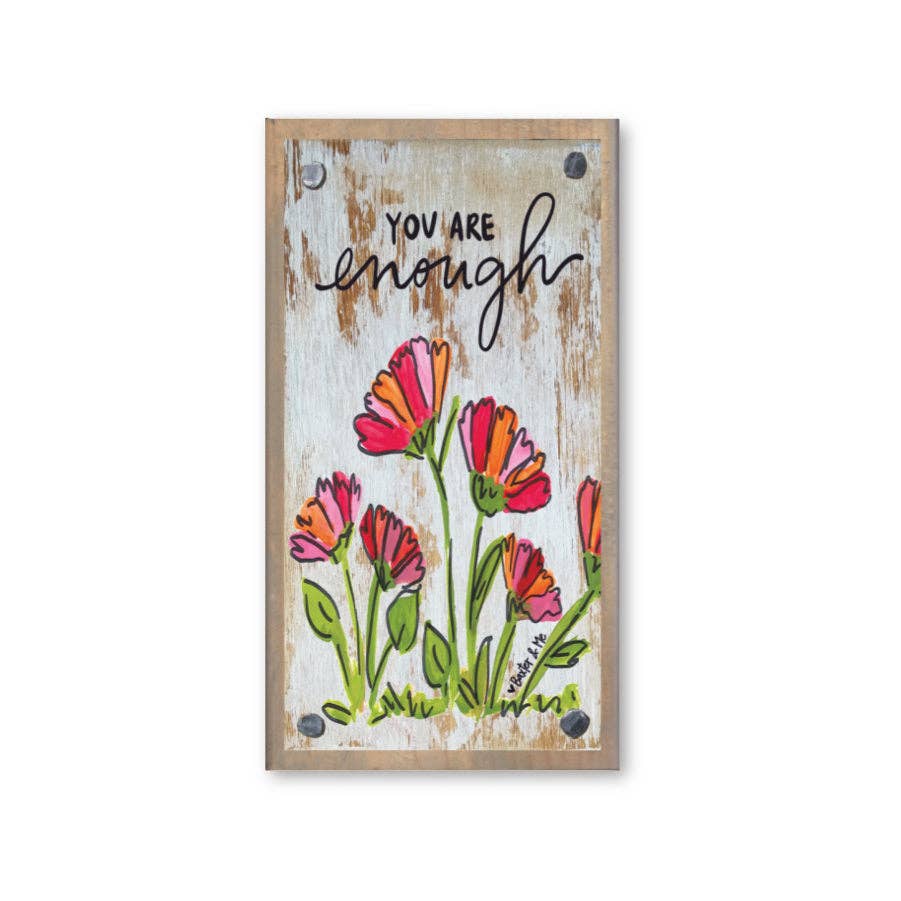 You Are Enough Driftwood Happy Block