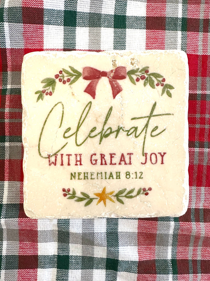 Celebrate with Great Joy Nehemiah 8:12 Scripture Stone
